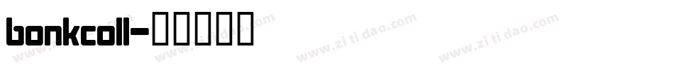 bonkcoll字体转换