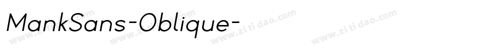 MankSans-Oblique字体转换