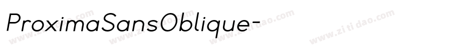 ProximaSansOblique字体转换