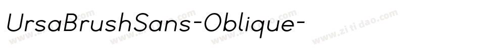 UrsaBrushSans-Oblique字体转换