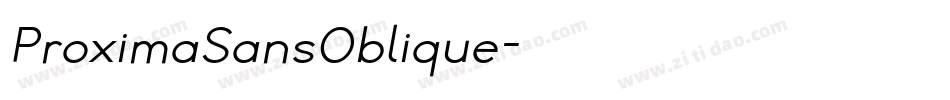ProximaSansOblique字体转换