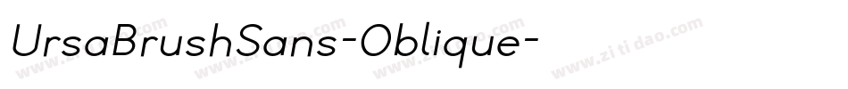 UrsaBrushSans-Oblique字体转换