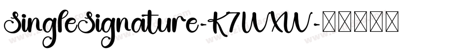 SingleSignature-K7WXW字体转换
