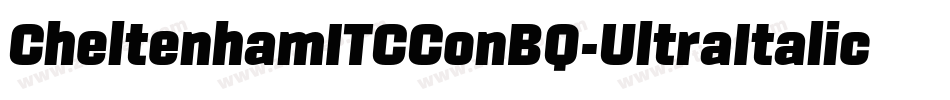 CheltenhamITCConBQ-UltraItalic字体转换
