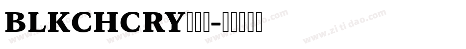 BLKCHCRY转换器字体转换