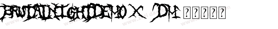 BrutalNightDemo-x37Dm字体转换