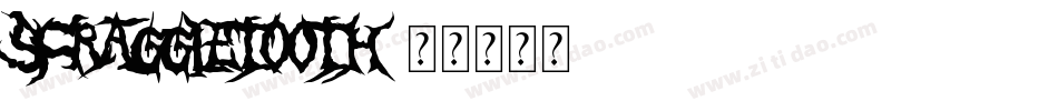 Scraggletooth字体转换