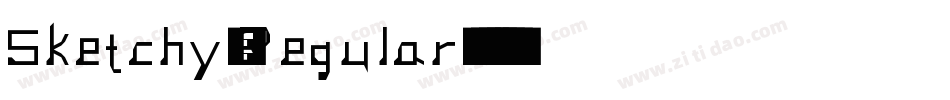 Sketchy-Regular字体转换