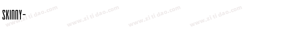 Skinny字体转换