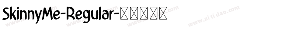SkinnyMe-Regular字体转换