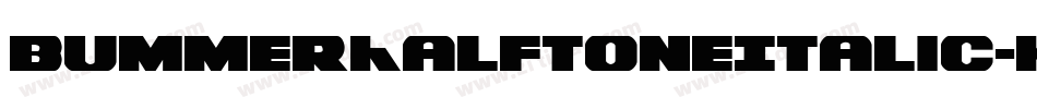 BummerHalftoneItalic-KXqo字体转换
