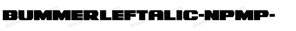 BummerLeftalic-nPmP字体转换