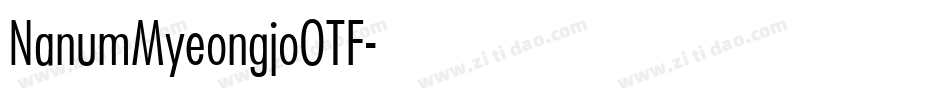 NanumMyeongjoOTF字体转换