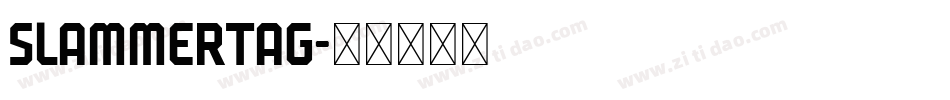 slammertag字体转换