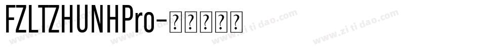 FZLTZHUNHPro字体转换