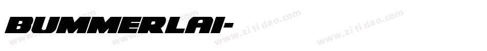 bummerlai字体转换