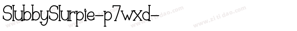SlubbySlurpie-p7wxd字体转换