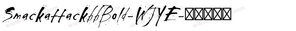 SmackattackbbBold-WJYE字体转换