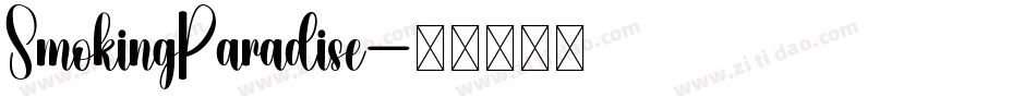 SmokingParadise字体转换