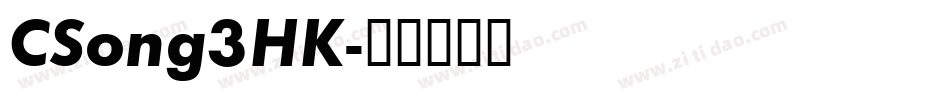 CSong3HK字体转换