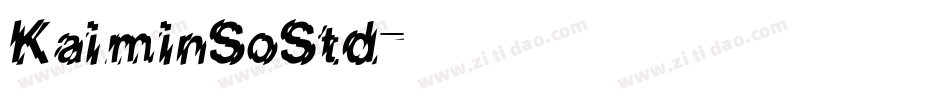 KaiminSoStd字体转换