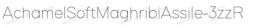 AchamelSoftMaghribiAssile-3zzR3字体转换