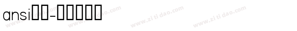 ansi字体字体转换