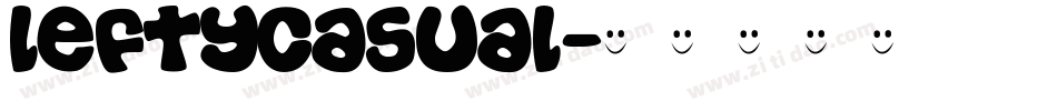 LeftyCasual字体转换