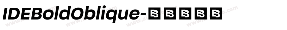 IDEBoldOblique字体转换