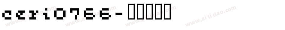 ceri0766字体转换