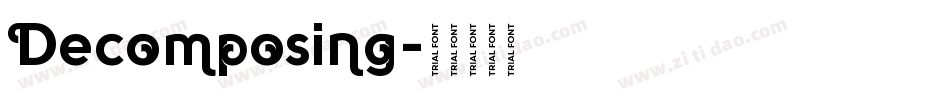 Decomposing字体转换