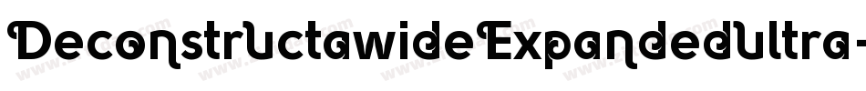 DeconstructawideExpandedultra-mPzj字体转换