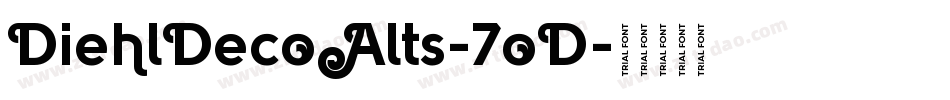 DiehlDecoAlts-7oD字体转换 DiehlDecoAlts-7oD字体转换