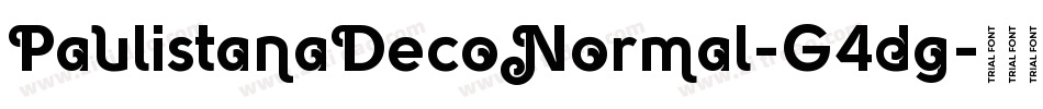 PaulistanaDecoNormal-G4dg字体转换 PaulistanaDecoNormal-G4dg字体转换