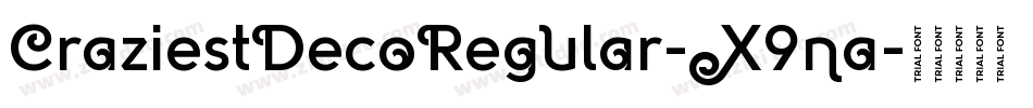 CraziestDecoRegular-X9na字体转换
