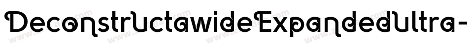 DeconstructawideExpandedultra-mPzj字体转换