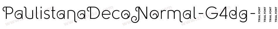 PaulistanaDecoNormal-G4dg字体转换 PaulistanaDecoNormal-G4dg字体转换