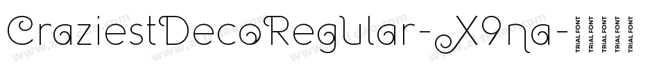 CraziestDecoRegular-X9na字体转换