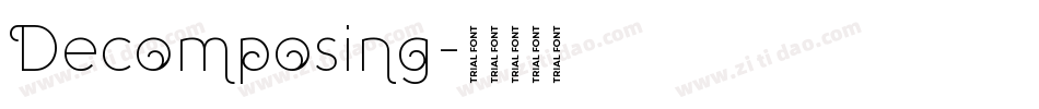Decomposing字体转换