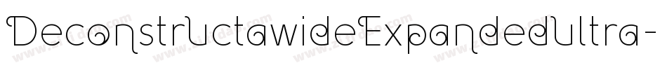 DeconstructawideExpandedultra-mPzj字体转换