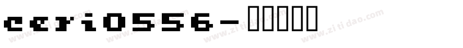 ceri0556字体转换