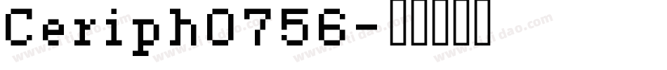 Ceriph0756字体转换