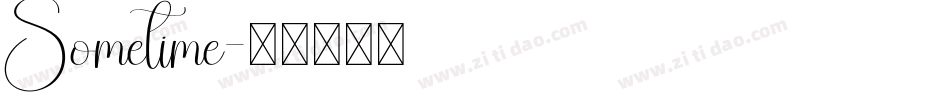 Sometime字体转换