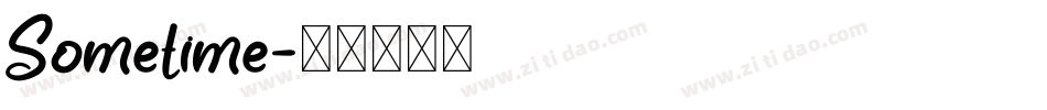 Sometime字体转换