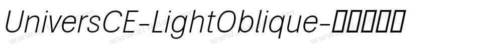 UniversCE-LightOblique字体转换