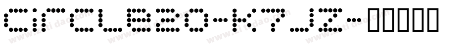 Circle20-K7JZ字体转换