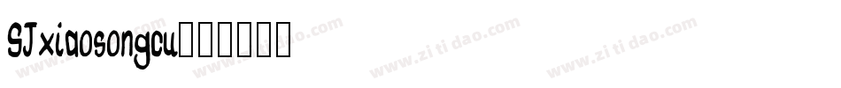 SJxiaosongcu字体转换