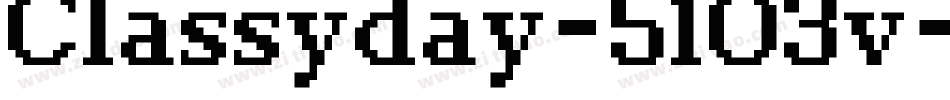 Classyday-51O3v字体转换