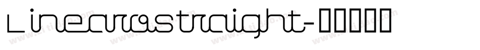 LinearoStraight字体转换