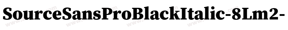 SourceSansProBlackItalic-8Lm2字体转换